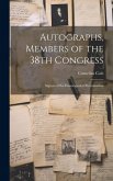 Autographs, Members of the 38th Congress Autographs, Members of the 38th Congress