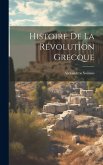 Histoire De La Révolution Grecque