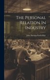 The Personal Relation In Industry