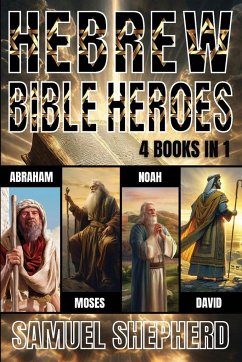 Hebrew Bible Heroes - Shepherd, Samuel