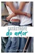 Catástrofe do Amor - Bild 1