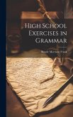 High School Exercises in Grammar