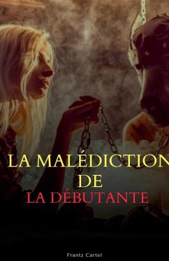 La malédiction de la débutante - Cartel, Frantz