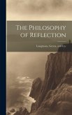 The Philosophy of Reflection