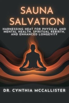 Sauna Salvation - McCallister Ed D, Cynthia A