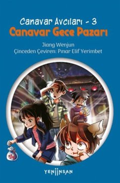 Cover Canavar Gece Pazari - Canavar Avcilari 3