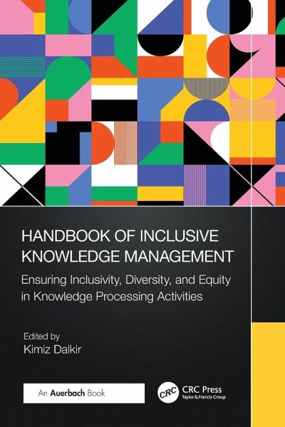 Handbook of Inclusive Knowledge Management Handbook of Inclusive Knowledge Management