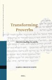 Transforming Proverbs Transforming Proverbs