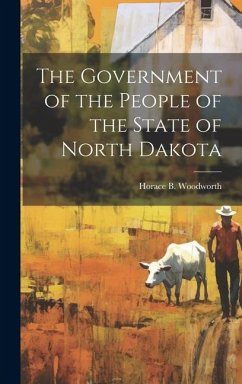 Cover The Government of the People of the State of North Dakota