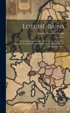 Loèche-bains: Canton Du Valais, Suisse: Son Histoire, Ses Sources Thermales, Ses Divers Établissements Publics, Bains, Hôtels, Ses E