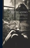 Silent Reading: A Study of the Various Types