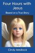 Four Hours with Jesus - Bild 1