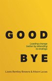 Good Bye Good Bye