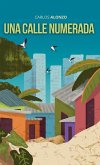 Una calle numerada Una calle numerada