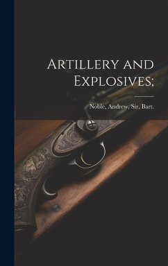 Cover Artillery and Explosives;