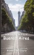 Celebrating the City of Buenos Aires - Bild 1