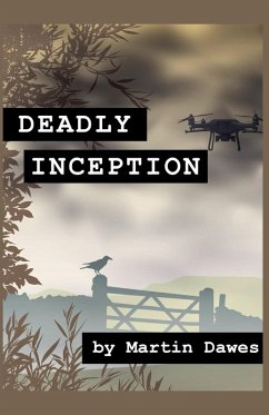 Deadly Inception - Dawes, Martin