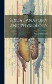 Sexual Anatomy and Physiology