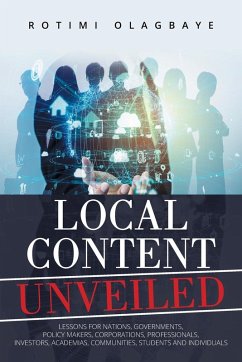 LOCAL CONTENT UNVEILED - Olagbaye, Rotimi LOCAL CONTENT UNVEILED - Olagbaye, Rotimi