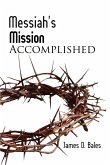 Messiah's Mission Messiah's Mission