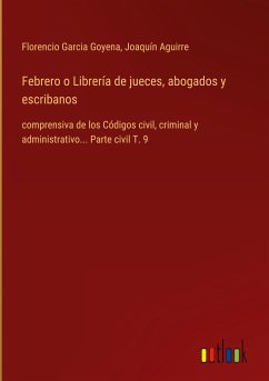 Febrero o Librería de jueces, abogados y escribanos