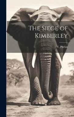 Cover The Siege of Kimberley