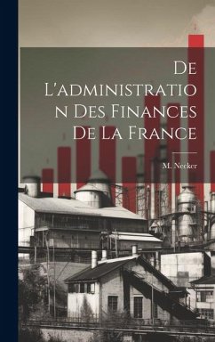 Cover De L'administration des Finances de la France