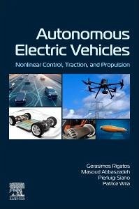 Autonomous Electric Vehicles - Rigatos, Gerasimos; Abbaszadeh, Masoud; Siano, Pierluigi; Wira, Patrice