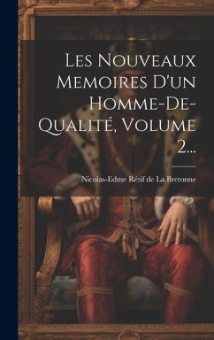 Cover Les Nouveaux Memoires D'un Homme-de-qualité, Volume 2...