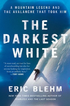 The Darkest White - Blehm, Eric
