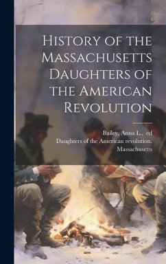 Cover History of the Massachusetts Daughters of the American Revolution