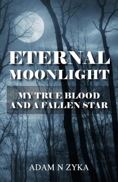 Eternal Moonlight - Zyka, Adam N