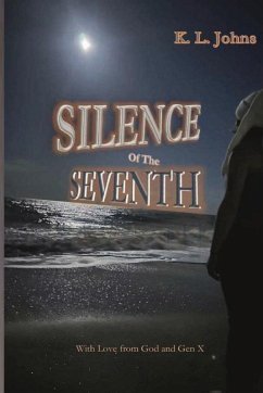 Silence of the Seventh - Johns, K. L.