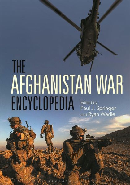 The Afghanistan War Encyclopedia The Afghanistan War Encyclopedia