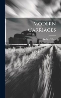 Modern Carriages - Gilbey, Walter