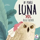 Ay Perisi Luna - Yol Ay Perisi Luna - Yol