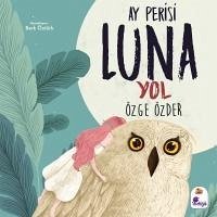 Ay Perisi Luna - Yol - Özder, Özge