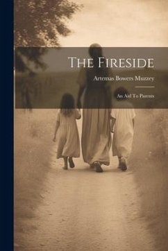 Cover The Fireside: An Aid To Parents