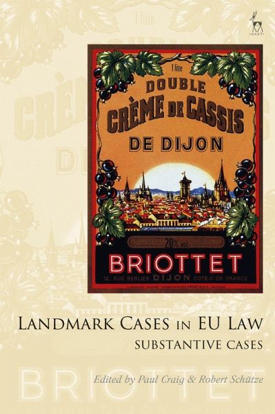 Landmark Cases in EU Law, Volume 2