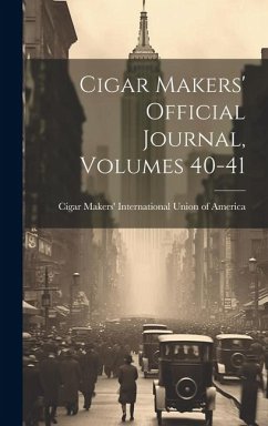 Cover Cigar Makers' Official Journal, Volumes 40-41