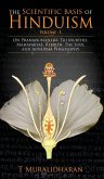 The Scientific Basis of Hinduism - Volume I The Scientific Basis of Hinduism - Volume I