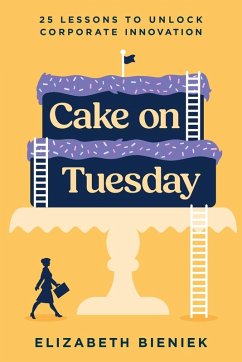 Cake on Tuesday - Bieniek, Elizabeth