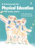 A Framework for Physical Education in the Early Years