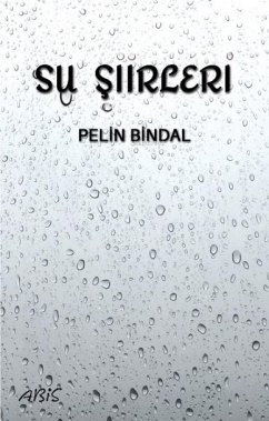 Su Siirleri - Bindal, Pelin