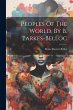 Peoples Of The World, By B.... - Bild 1