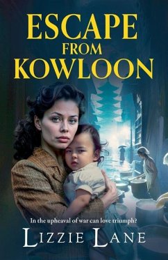 Escape from Kowloon - Lizzie Lane