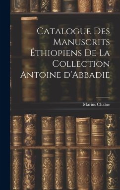 Cover Catalogue des manuscrits éthiopiens de la collection Antoine d'Abbadie