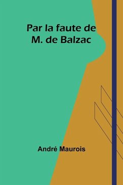 Cover Par la faute de M. de Balzac
