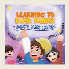 Learning to Raise Hands - Publishing, Epic Lotus; Lee, Maria