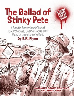 The Ballad of Stinky Pete - Manifesto Calypso Combo Edition - Flynn, Edward R.